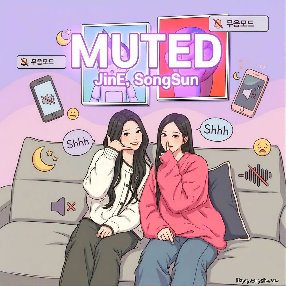 Lee JinE & SongSun - Muted (무음 모드).mp3