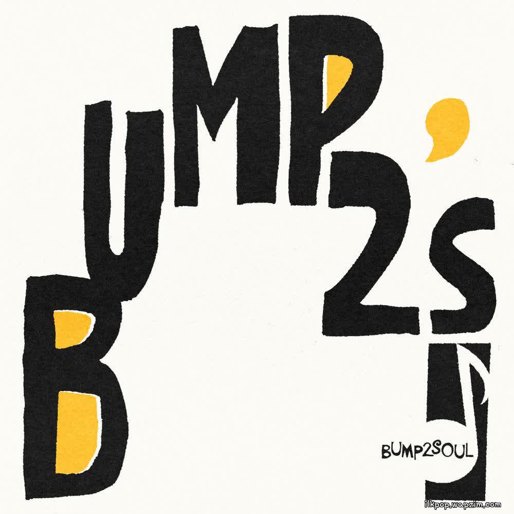 Bump2Soul - DAIJYOBU.mp3
