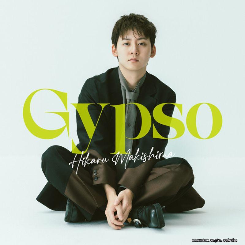 Hikaru Makishima - Gypso.mp3