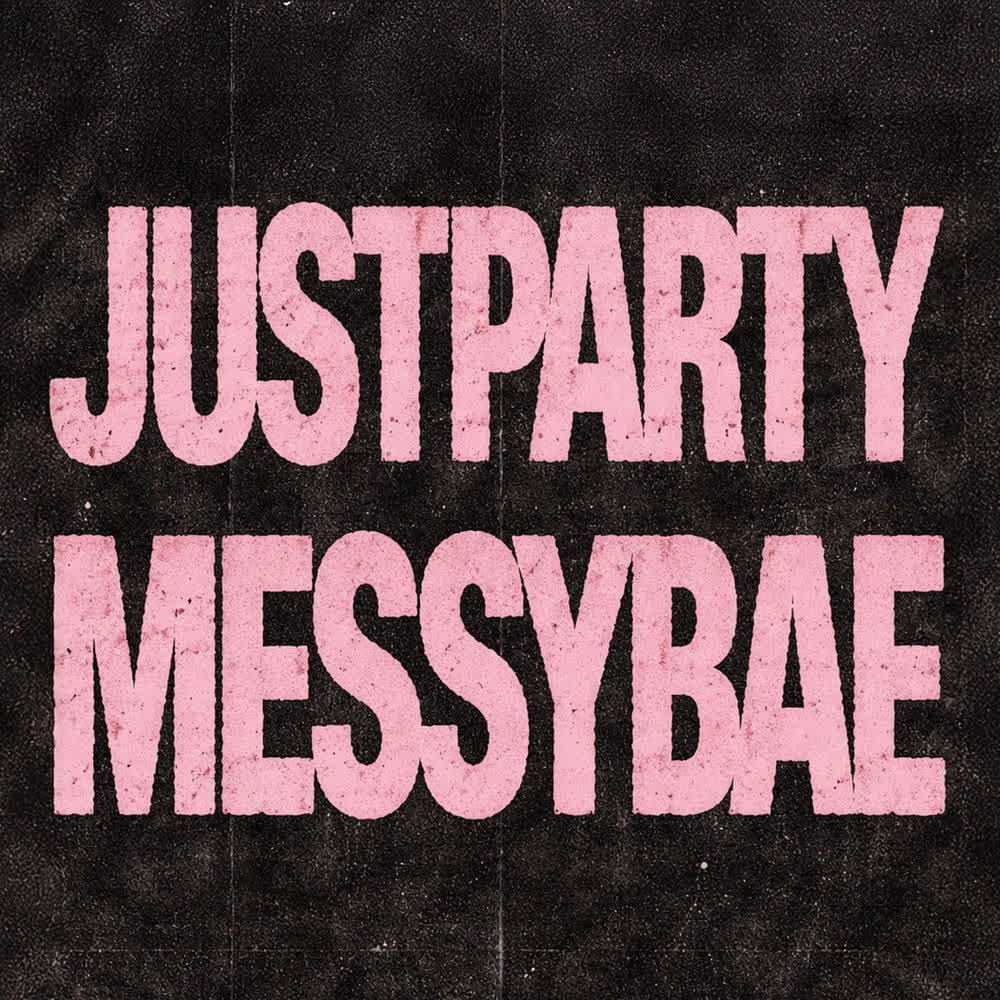 MESSYBAE - JUST PARTY.mp3