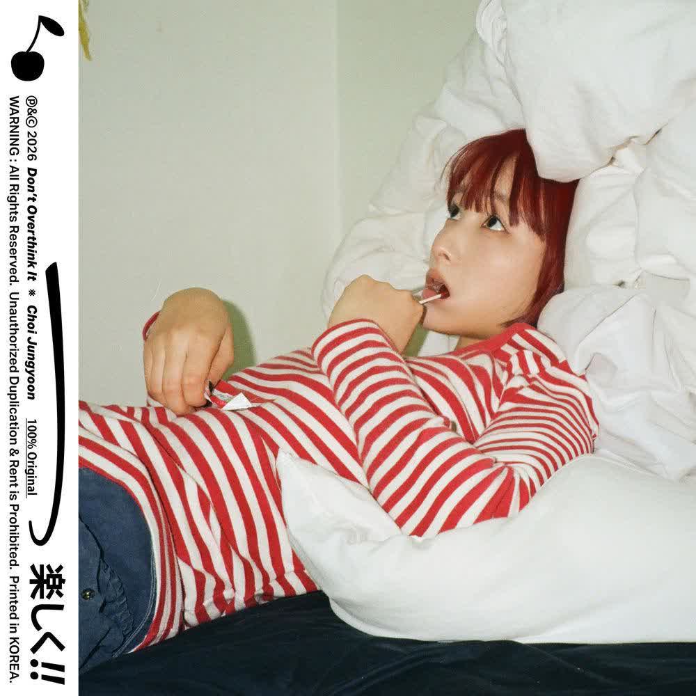 Choi Jungyoon - 너무 힘들게 생각하지 마 (Don't Overthink It).mp3