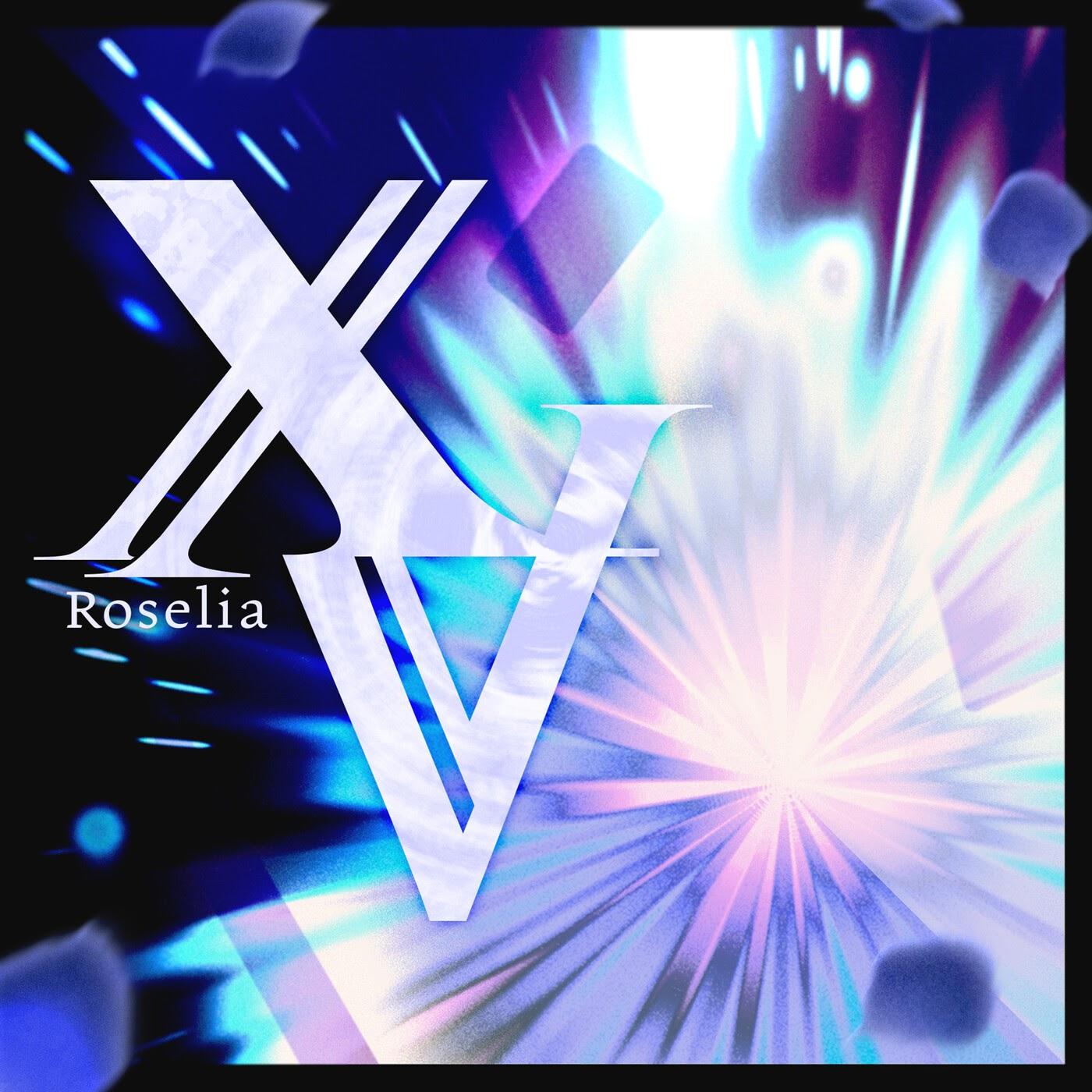 Roselia - XV.mp3